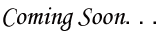 Comingsoon